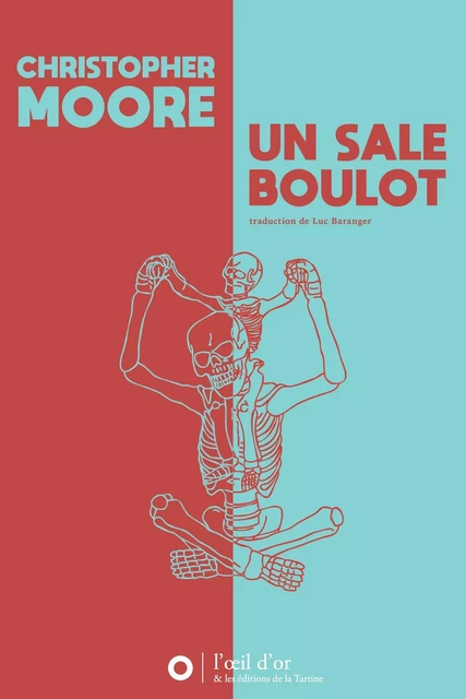 Un sale boulot - Christopher Moore - OEIL D OR