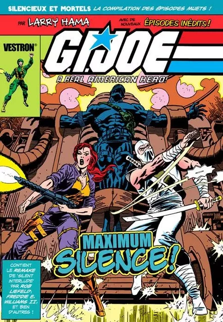 G.I. JOE, A Real American Hero : Maximum Silence !   -  - VESTRON