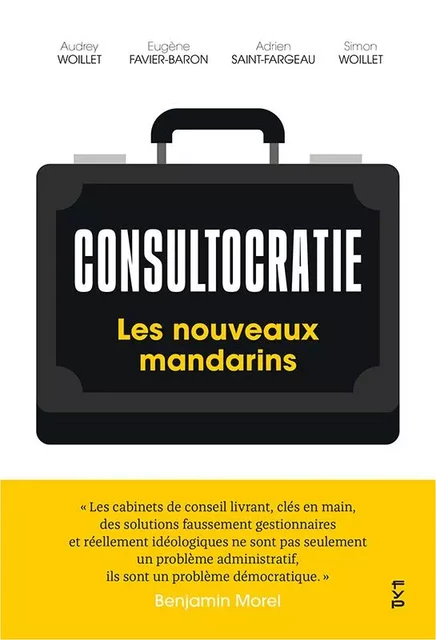 Consultocratie - Adrien Saint-Fargeau - FYP Éditions