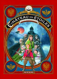 Le château des étoiles Tome 3