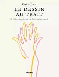 Le dessin au trait - Un guide pas-à-pas pour créer des dessi