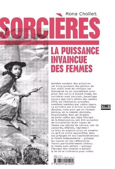 Sorcières - La puissance invaincue des femmes - Mona Chollet - La Découverte