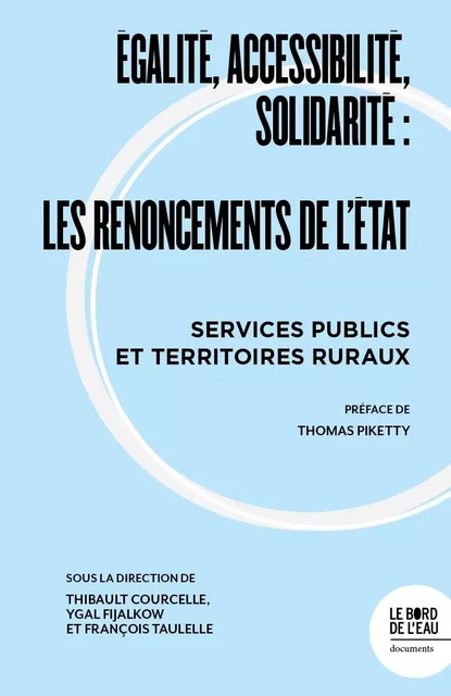 Égalité, accessibilité, solidarité : les renoncements de l'État -  - Le Bord de l'Eau