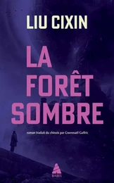 La Forêt sombre