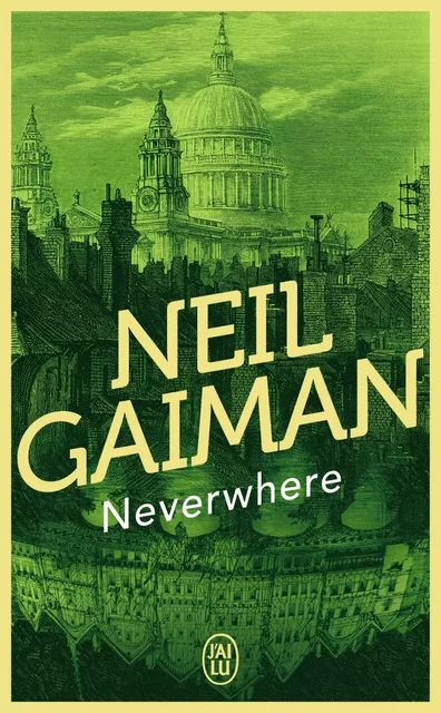 Neverwhere - Neil Gaiman - J'AI LU