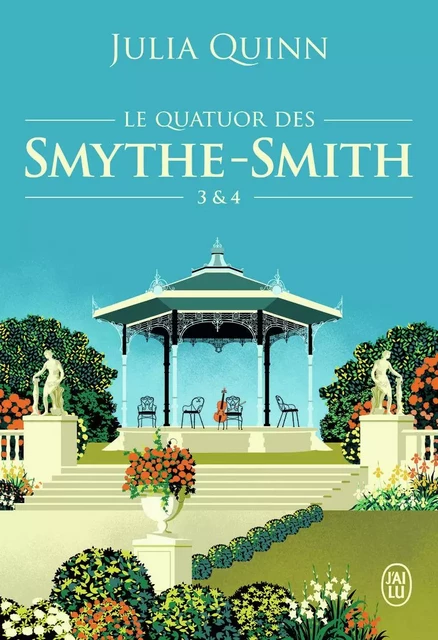 Le quatuor des Smythe-Smith - Julia Quinn - J'AI LU