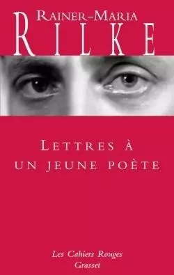 Lettres à un jeune poète - Rainer Maria Rilke - GRASSET