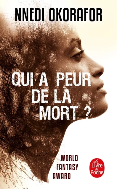 Qui a peur de la mort ? - Nnedi Okorafor - LGF