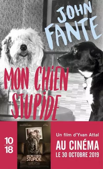 Mon chien stupide - John Fante - Univers Poche