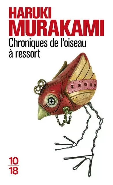 Chroniques de l'oiseau à ressort - HARUKI Murakami - Univers Poche