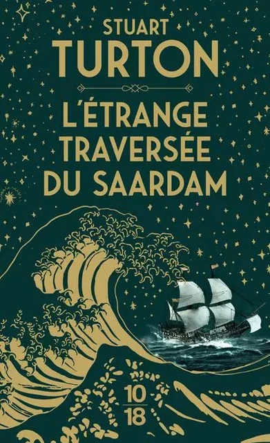 L'étrange Traversée du Saardam - Stuart Turton - Univers Poche