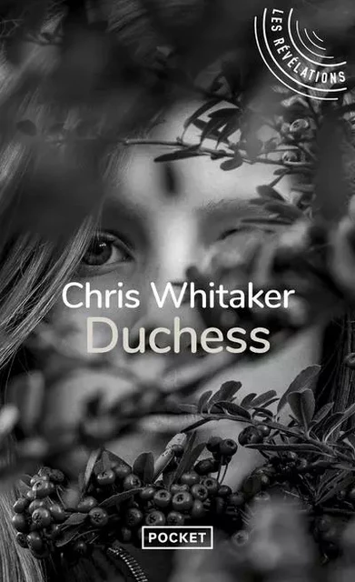 Duchess - Chris WHITAKER - Univers Poche