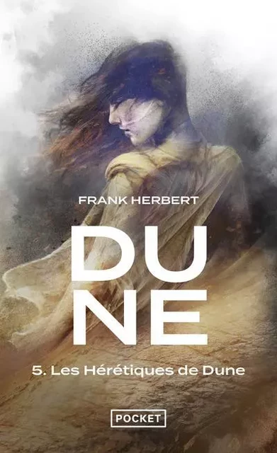 Dune - Tome 5 Les hérétiques de Dune - Frank Herbert - Univers Poche