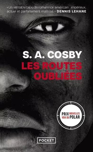 Les Routes oubliées - S. A. Cosby - Univers Poche