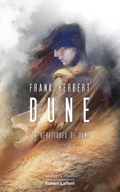 Dune - Tome 5 Les Hérétiques de Dune - Frank Herbert - Groupe Robert Laffont