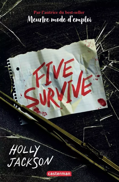 Five Survive - Holly Jackson - CASTERMAN