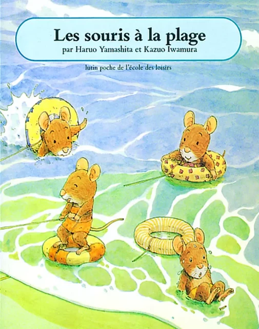 LES SOURIS A LA PLAGE - HARUO YAMASHITA - EDL