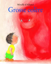 Grosse colère