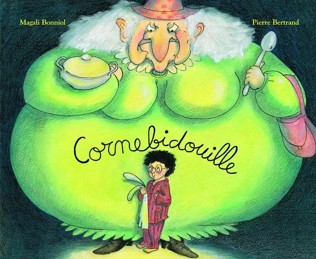 Cornebidouille - Pierre Bertrand - EDL