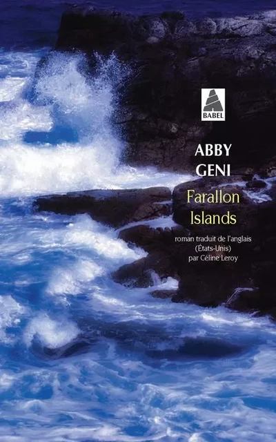 Farallon Islands - Abby Geni - ACTES SUD