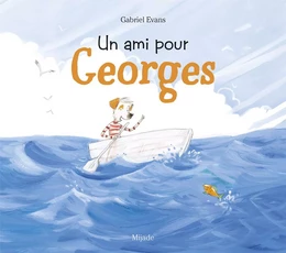 Ami pour Georges (Un)