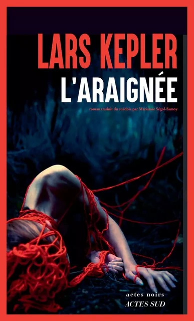 L'Araignée - Lars Kepler - ACTES SUD