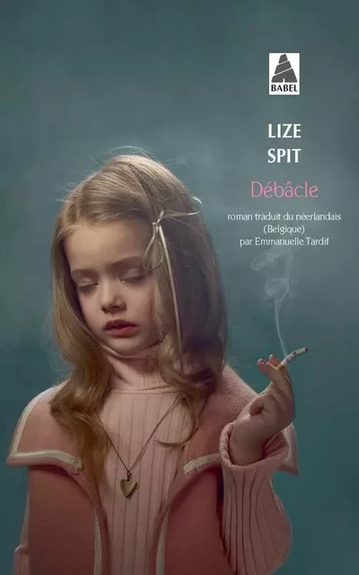 Débâcle - Lize Spit - ACTES SUD