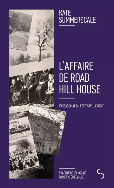 L'affaire de Road Hill House - Kate Summerscale - BOURGOIS