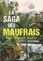 La Saga des Maufrais