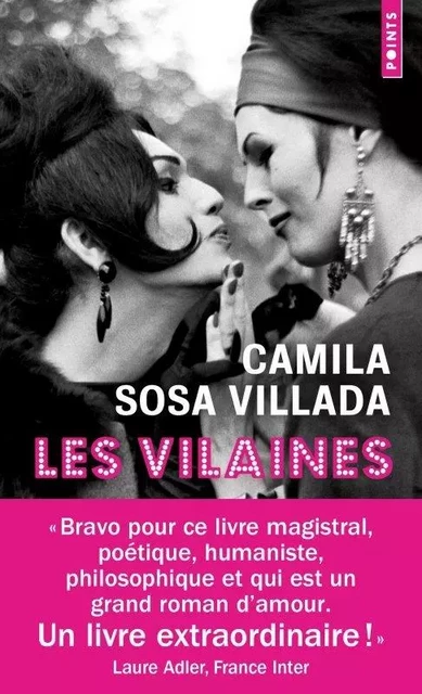 Les Vilaines - Camila Sosa Villada - POINTS EDITIONS