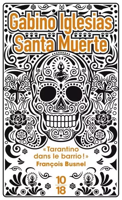 Santa Muerte - Gabino Iglesias - Univers Poche