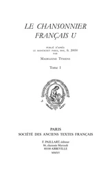 Le Chansonnier français U - publié d'après la manuscrit Paris BnF fr. 20050