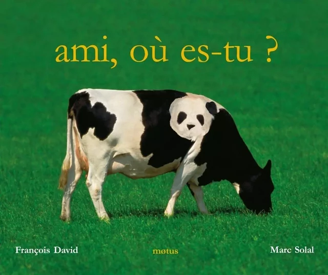 Ami, ou es-tu ? - François DAVID - MOTUS