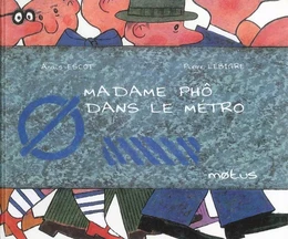 Mme Pho dans le métro