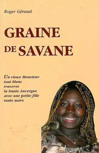 GRAINE DE SAVANE - Roger GÉRAUD - CREER