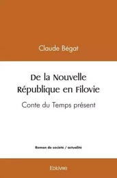 De la nouvelle république en filovie