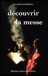 Découvrir la messe