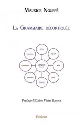 La grammaire décortiquée