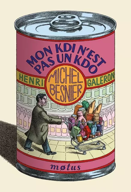 Mon Kdi N'Est Pas un Kdo - Michel BESNIER - MOTUS