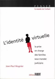 L'Identité virtuelle