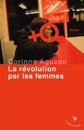 La révolution par les femmes