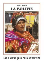 Bolivie - de la Amazonia a los Andes