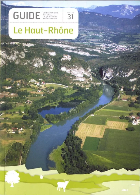 Le Haut-Rhône -  Conservatoire d'espaces naturels Rhône-Alpes - CREN