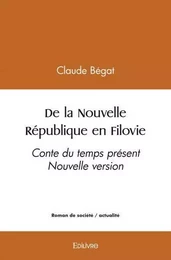 De la nouvelle république en filovie