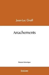 Arrachements