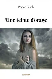 Une teinte d'orage