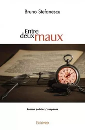 Entre deux maux