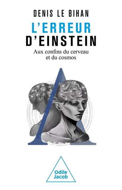 L'Erreur d'Einstein - Denis Le Bihan - JACOB