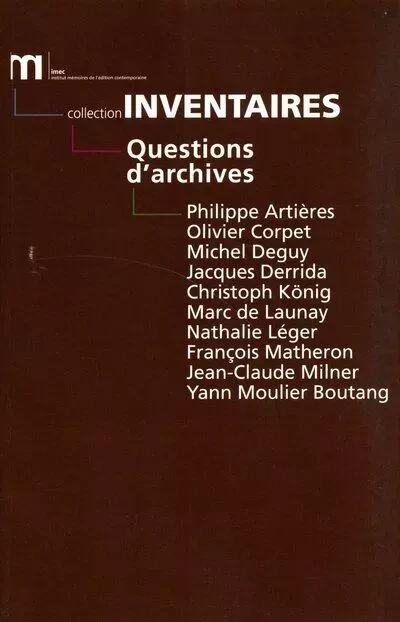 Questions d'archives - Nathalie LEGER - IMEC