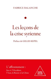 Les Leçons de la crise syrienne